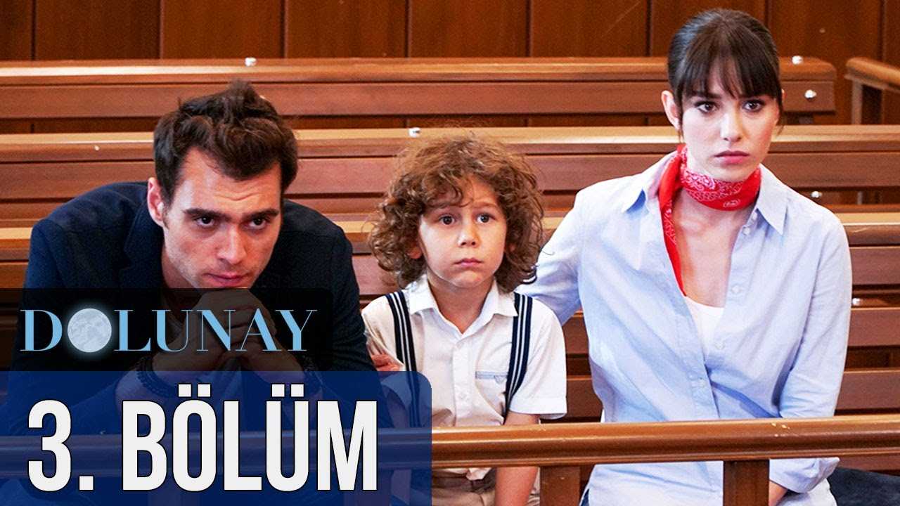 Dolunay 3.Bölüm izle