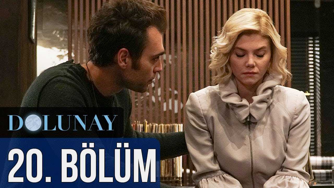 Dolunay 20.Bölüm izle