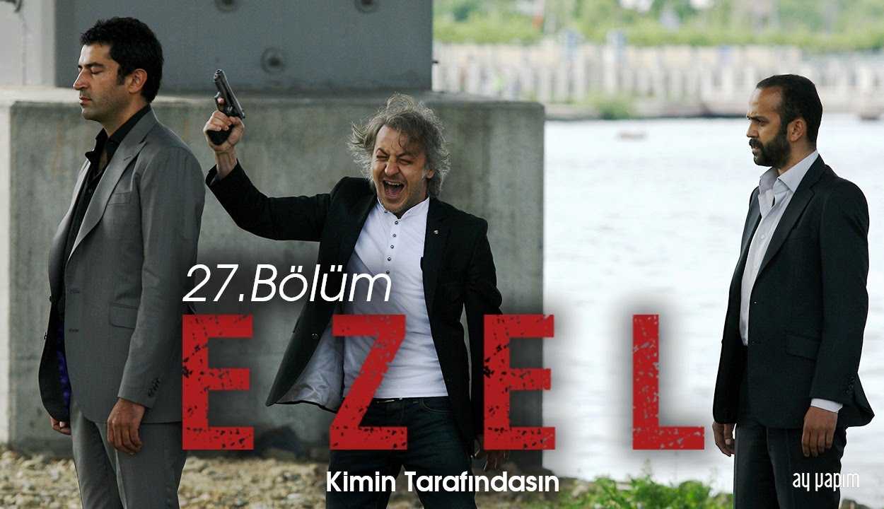 Ezel – 27.Bölüm