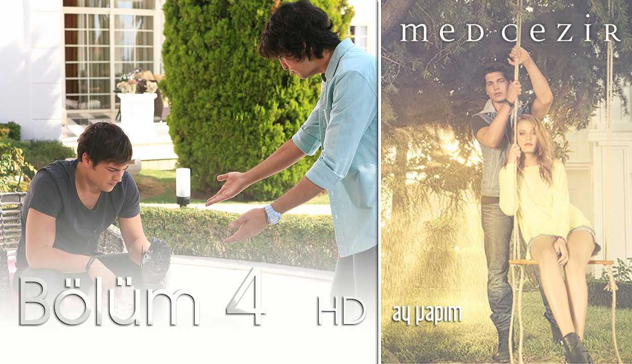 Medcezir 4.Bölüm