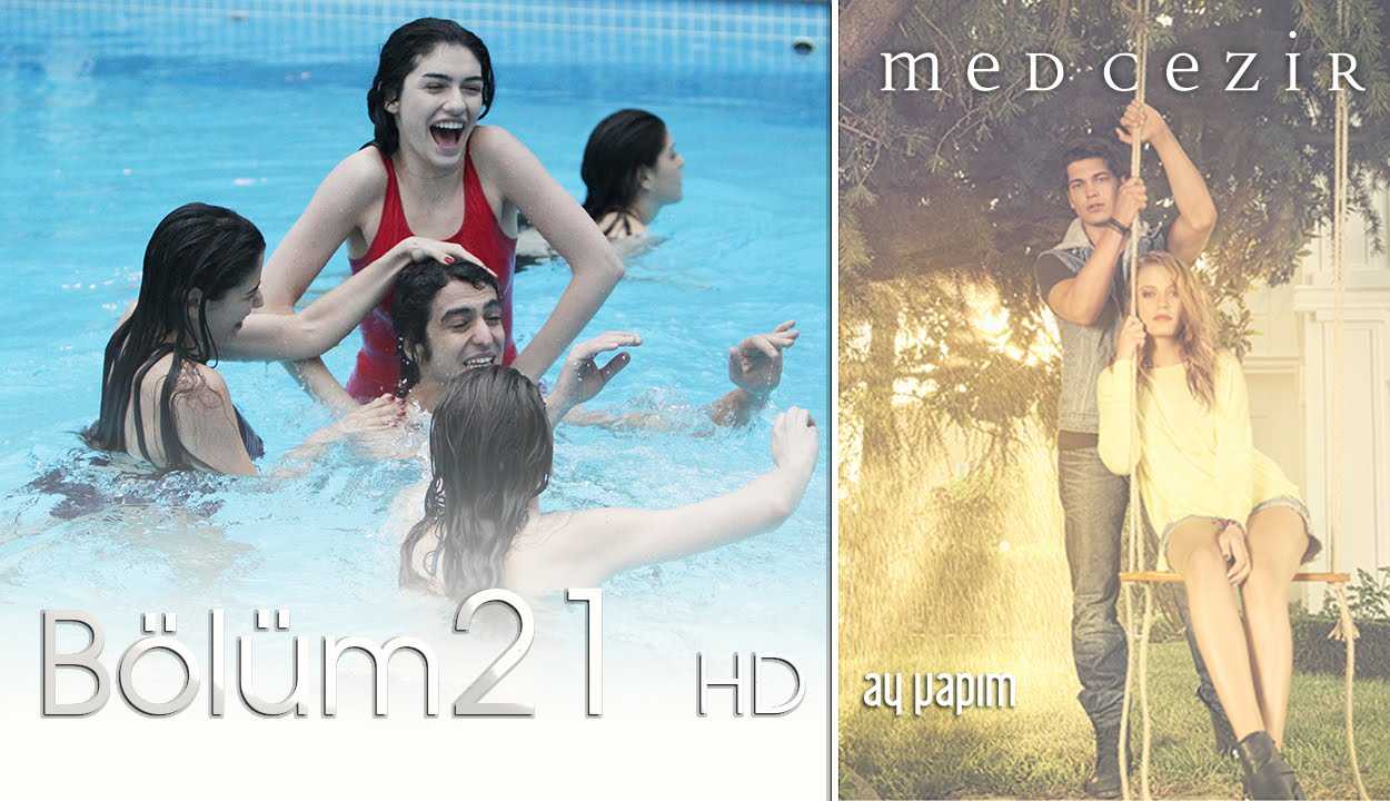 Medcezir 21.Bölüm