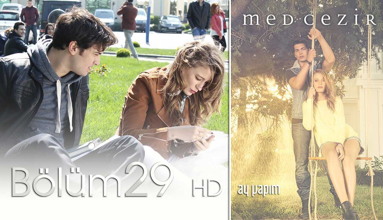 Medcezir 29.Bölüm