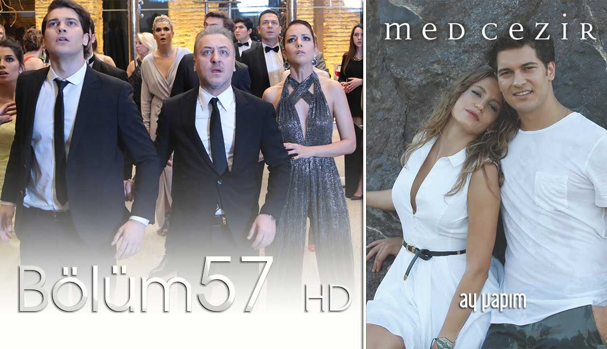 Medcezir 57.Bölüm