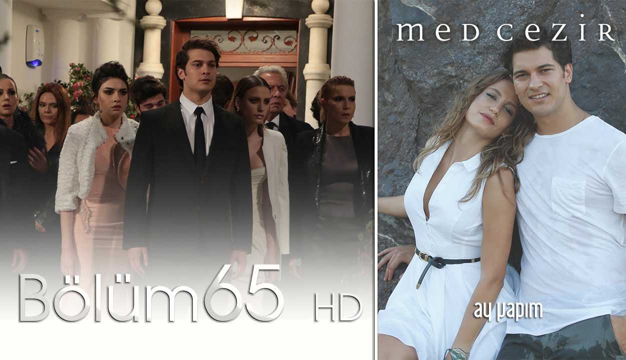 Medcezir 65.Bölüm