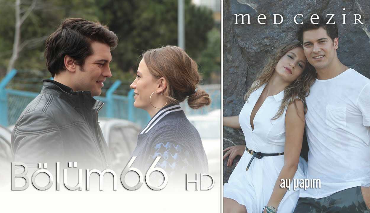 Medcezir 66.Bölüm