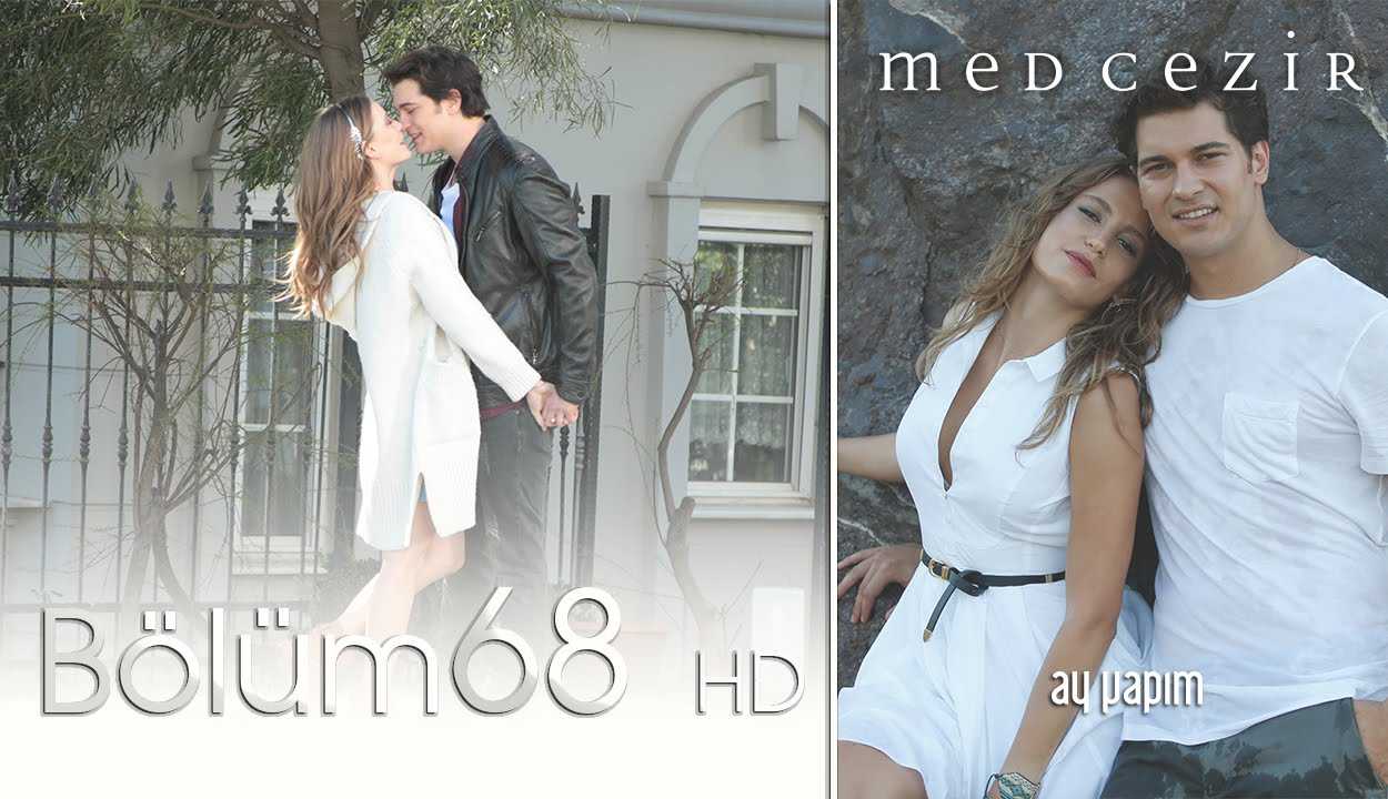 Medcezir 68.Bölüm