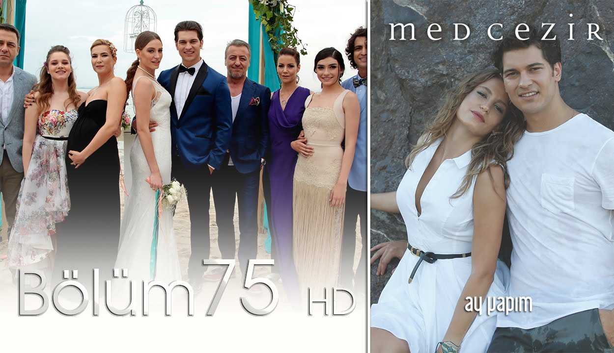 Medcezir 75.Bölüm