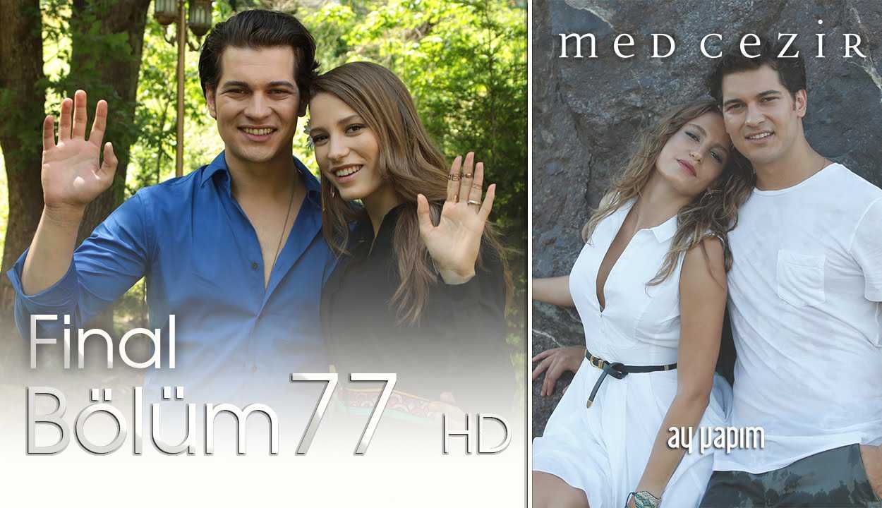 Medcezir 77.Bölüm